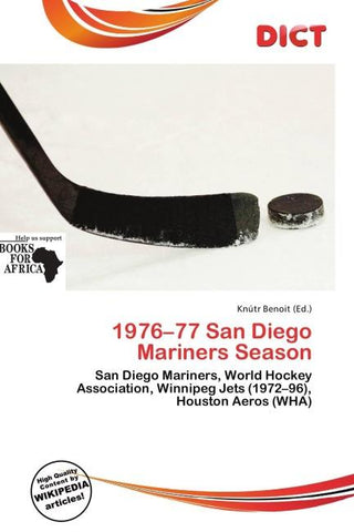 1976-77 San Diego Mariners Season