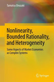 Nonlinearity, Bounded Rationality, and Heterogeneity