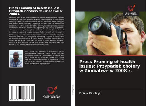 Press Framing of health issues: Przypadek cholery w Zimbabwe w 2008 r.