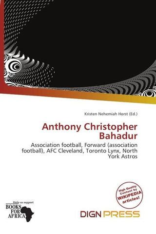Anthony Christopher Bahadur