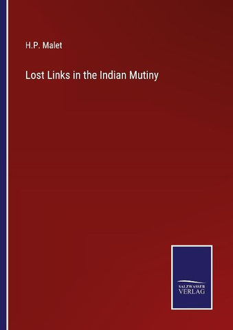 Lost Links in the Indian Mutiny