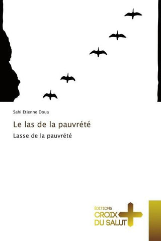 Le las de la pauvrété
