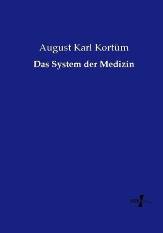 Das System der Medizin