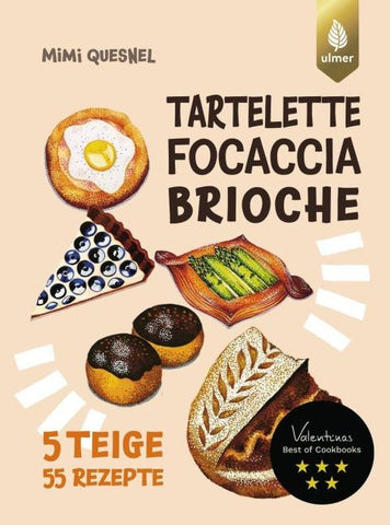 Tartelette, Focaccia, Brioche