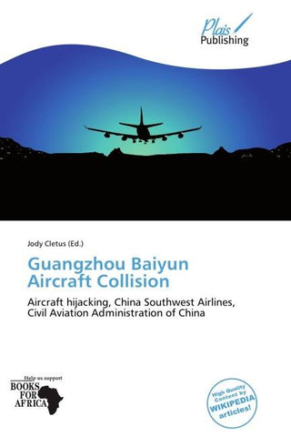 Guangzhou Baiyun Aircraft Collision