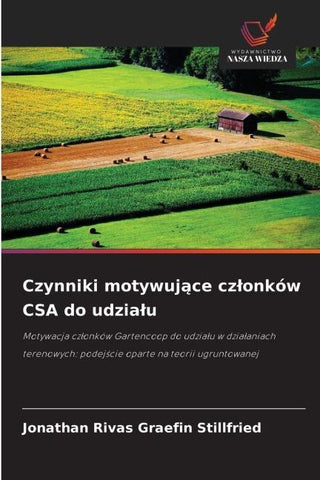 Czynniki motywuj¿ce cz¿onków CSA do udzia¿u
