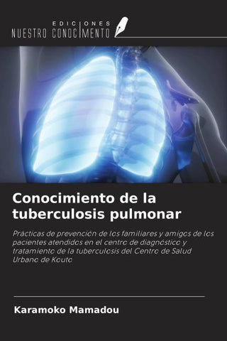 Conocimiento de la tuberculosis pulmonar