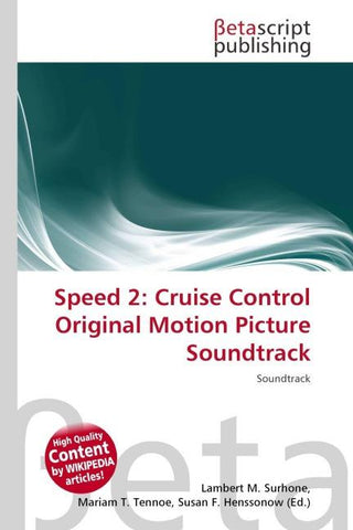 Speed 2: Cruise Control Original Motion Picture Soundtrack