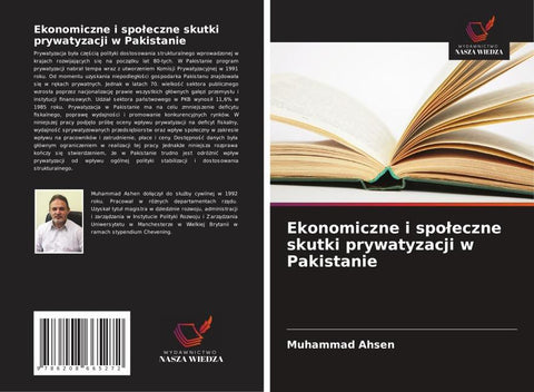 Ekonomiczne i spo¿eczne skutki prywatyzacji w Pakistanie