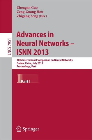 Advances in Neural Networks- ISNN 2013