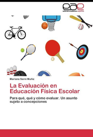 La Evaluación en Educación Física Escolar
