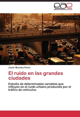 El ruido en las grandes ciudades