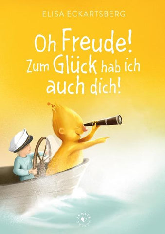 Oh Freude! Zum Glück hab ich auch dich!
