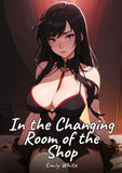 In the Changing Room of the Shop