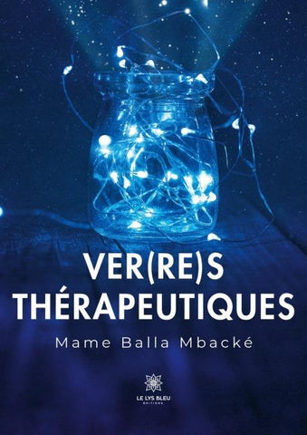 Ver(re)s thérapeutiques