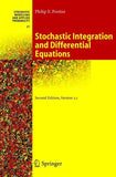 Stochastic Integration and Differential Equations
