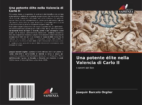 Una potente élite nella Valencia di Carlo II