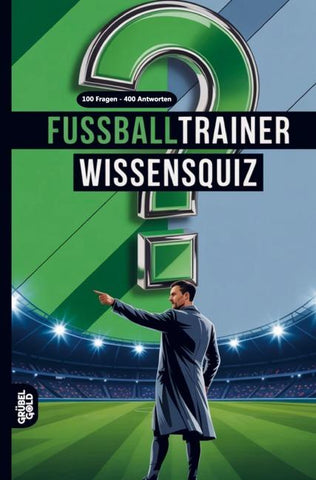 Fußballtrainer Wissensquiz