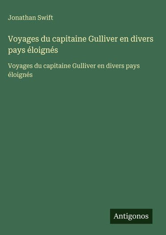 Voyages du capitaine Gulliver en divers pays éloignés