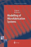 Modelling of Microfabrication Systems