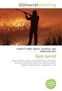 Gun turret