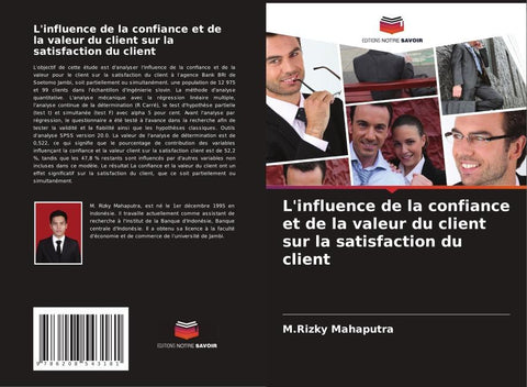 L'influence de la confiance et de la valeur du client sur la satisfaction du client