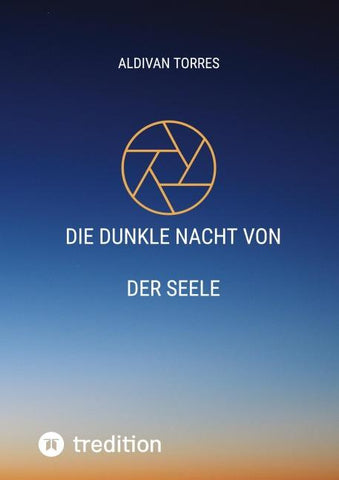 Die Dunkle Nacht von der Seele