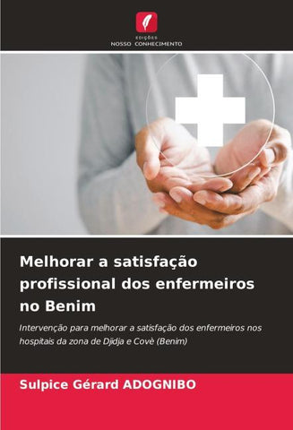 Melhorar a satisfação profissional dos enfermeiros no Benim