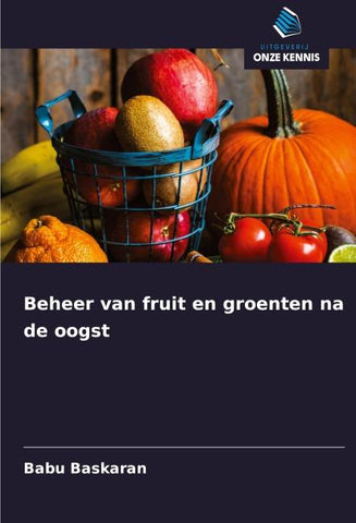 Beheer van fruit en groenten na de oogst