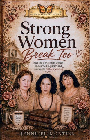 Strong Women Break Too