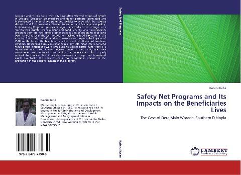 Safety Net Programs and Its Impacts on the Beneficiaries Lives