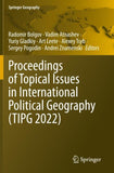 Proceedings of Topical Issues in International Political Geography (TIPG 2022)