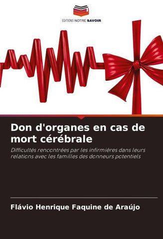 Don d'organes en cas de mort cérébrale