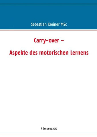 Carry-over – Aspekte des motorischen Lernens