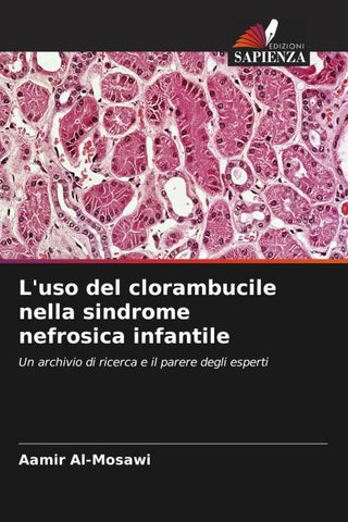 L'uso del clorambucile nella sindrome nefrosica infantile