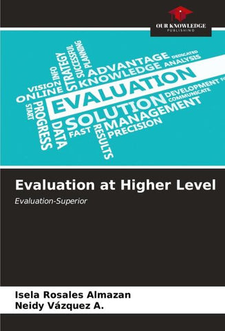 Evaluation at Higher Level