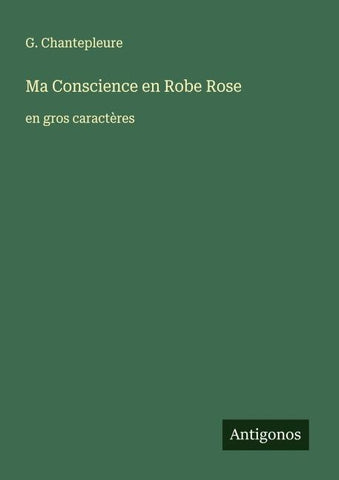 Ma Conscience en Robe Rose