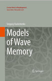 Models of Wave Memory