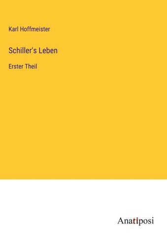 Schiller's Leben