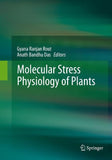 Molecular Stress Physiology of Plants