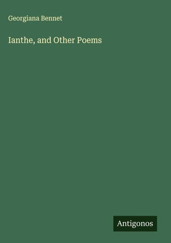 Ianthe, and Other Poems