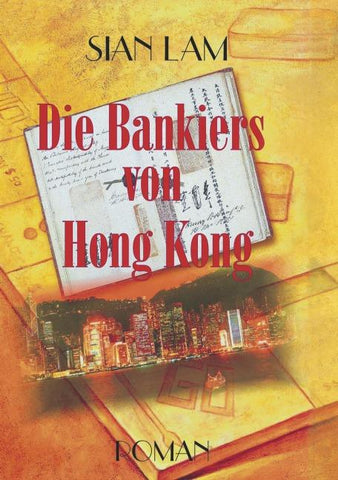 Die Bankiers von Hong Kong