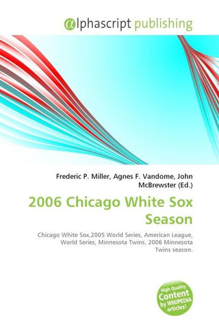 2006 Chicago White Sox Season