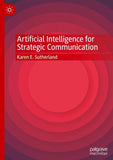 Artificial Intelligence for Strategic Communication