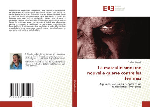 Le masculinisme une nouvelle guerre contre les femmes
