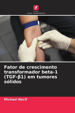 Fator de crescimento transformador beta-1 (TGF-¿1) em tumores sólidos
