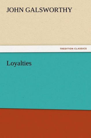 Loyalties