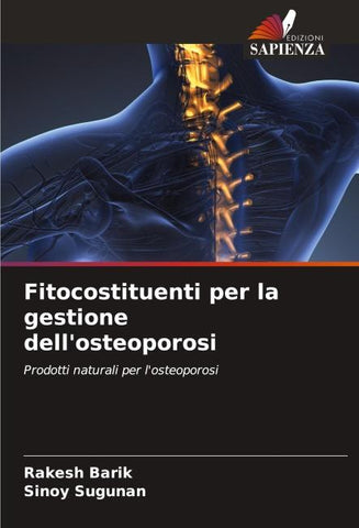 Fitocostituenti per la gestione dell'osteoporosi