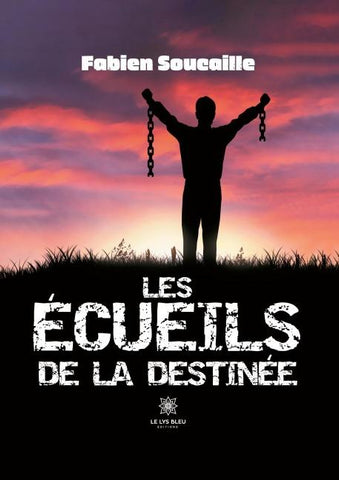 Les écueils de la destinée