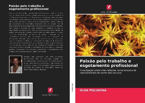 Paixão pelo trabalho e esgotamento profissional